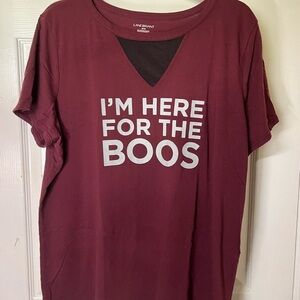 Lane Bryant T-shirt with sheer V-neck “Im here for the boos”